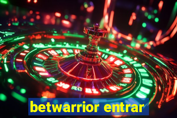 betwarrior entrar